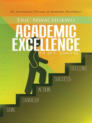 cover image of Academic Excellence in 21 Days